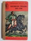 BKD KAZIMIERZ PUŁASKI 1747-1779 - Ryszard Zieliński 1967