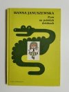 PYZA NA POLSKICH DRÓŻKACH - Hanna Januszewska 1990