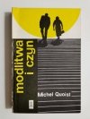 MODLITWA I CZYN - Michel Quoist 1987
