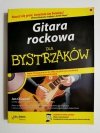 GITARA ROCKOWA DLA BYSTRZAKÓW Z PŁYTĄ CD - Jon Chappell 2010