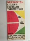 WOJEWÓDZTWA KIELECKIE RADOMSKIE TARNOBRZESKIE 1:500000