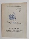 BEZSILNE SĄ KOLCZASTE DRUTY - Sergiusz Riabinin 1979