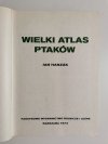 WIELKI ATLAS PTAKÓW - Jan Hanzak 1974