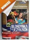 BLONDYNKA NA JĘZYKACH. ANGIELSKI BRYTYJSKI - Beata Pawlikowska