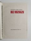 BEZ ROZKAZU - Władysław Gołąbek Boryna 1968