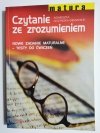 CZYTANIE ZE ZROZUMIENIEM. MATURA - Agnieszka Nożyńska-Demianiuk 2000