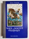 KRÓL MACIUŚ PIERWSZY - Janusz Korczak 1978