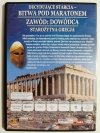 DVD. DECYDUJĄCE STARCIA-BITWA POD MARATONEM ZAWÓD:DOWÓDCA STAROŻYTNA GRECJA