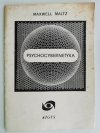 PSYCHOCYBERNETYKA - Maxwella Maltza