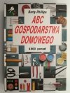 ABC GOSPODARSTWA DOMOWEGO - Barty Phillips