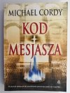 KOD MESJASZA - Michael Cordy