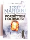 THE FORGOTTEN HOLOCAUST - Scott Mariani 2015