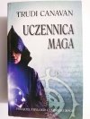 UCZENNICA MAGA - Trudi Canavan 2009