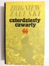 CZTERDZIESTY CZWARTY - Zbigniew Załuski 1969