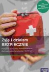 ŻYJĘ I DZIAŁAM BEZPIECZNIE PODRĘCZNIK DO EDB - Jarosław Słoma