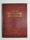 WIELKA ENCYKLOPEDIA JANA PAWŁA II TOM III B-C 