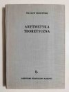 ARYTMETYKA TEORETYCZNA - Wacław Sierpiński 1968