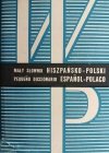 MAŁY SŁOWNIK HISZPAŃSKO-POLSKI - A. Marti Marca