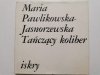 TAŃCZĄCY KOLIBER - Maria Pawlikowska-Jasnorzewska 1988