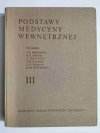PODSTAWY MEDYCYNY WEWNĘTRZNEJ TOM III 1969