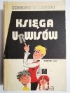 KSIĘGA URWISÓW - Edmund Niziurski 1975