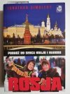 ROSJA. PODRÓŻ DO SERCA KRAJU I NARODU - Jonathan Dimbleby 