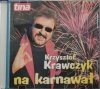 CD. NA KARNAWAŁ - Krzysztof Krawczyk