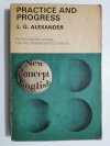 PRACTICE AND PROGRESS - L. G. Alexander 1980