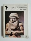 SZTUKA STAROŻYTNEGO WSCHODU I - Antoni Mierzejewski 1983