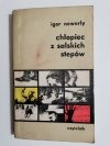 CHŁOPIEC Z SALSKICH STEPÓW - Igor Newerly 1972