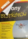 DRONY DLA BYSTRZAKÓW - Mark LaFay