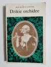 DZIKIE ORCHIDEE - Bogusław Kaczyński 1983