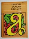 KALENDARZ DOMOWY BABCI ALINY 1986 1985