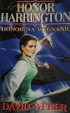 HONOR HARRINGTON. HONOR NA WYGNANIU - David Weber
