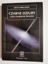 CZARNE DZIURY CZYLI UWIĘZIONE ŚWIATŁO - Kitty Ferguson 1999