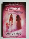LŚNIĄCA PUŁAPKA - Alyson Noel 