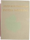 DZIEŁA WYBRANE TOM VII DRAMATY - Józef Korzeniowski 1954