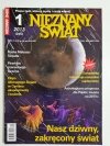 NIEZNANY ŚWIAT NR 1 2013 (265) NASZ DZIWNY, ZAKRĘCONY ŚWIAT