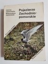 POJEZIERZE ZACHODNIO-POMORSKIE - Janina Jasnowska 1983