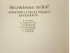 BEZIMIENNA MIŁOŚĆ. OPOWIEŚCI Z ŻYCIA PISARZY ROS.