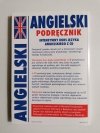 ANGIELSKI PODRĘCZNIK. INTENSYWNY KURS Z PŁYTAMI CD 