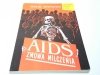 AIDS. ZMOWA MILCZENIA - Gene Antonio 1993
