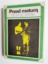 PRZED MATURĄ - Lech Słowiński 1989