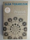 PRAWIEK I INNE CZASY - Olga Tokarczuk