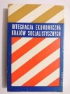 INTEGRACJA EKONOMICZNA KRAJÓW SOCJALISTYCZNYCH 1974