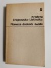 PIERWSZA DOOKOŁA ŚWIATA - Krystyna Chojnowska-Liskiewicz 1979