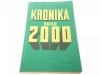 KRONIKA ROKU 2000 - Mircea Malita 1973