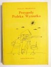 PRZYGODY PĘDRKA WYRZUTKA - Stefan Themerson 1958