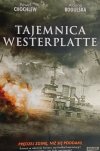 TAJEMNICA WESTERPLATTE - Paweł Chochlew