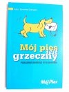 MÓJ PIES JEST GRZECZNY - Adam Zaremba-Czereyski 2006